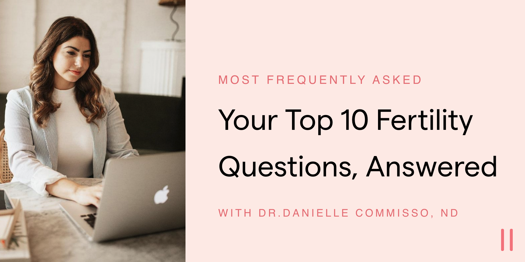 Your Top 10 Fertility Questions Answered With Dr Danielle Commisso O V R Y